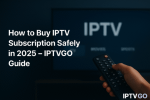 buy IPTV, IPTV subscription, IPTV service, IPTV provider, best IPTV